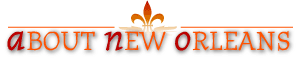 About New Orleans About New Orleans