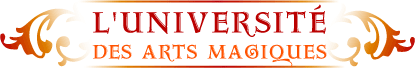 L'Universit&eacute; des Arts Magiques